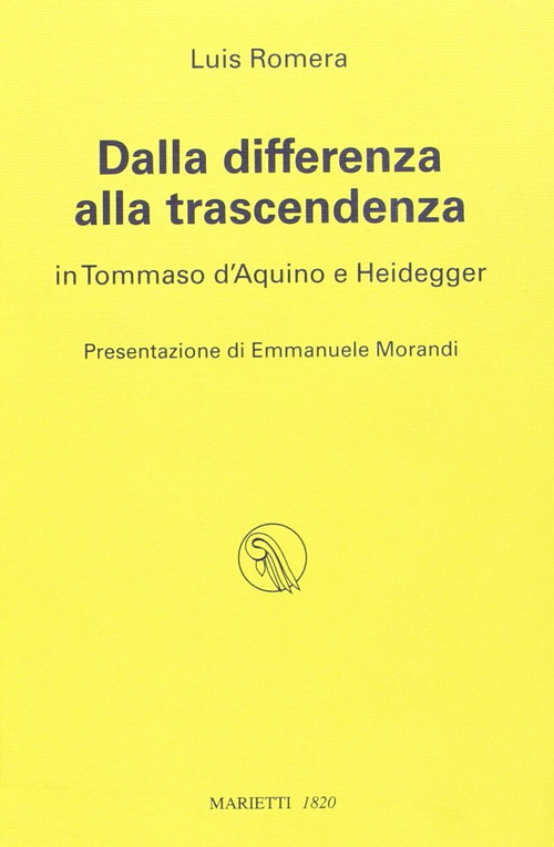 Dalla differenza alla trascendenza. In Tommaso d'Aquino e Heidegger