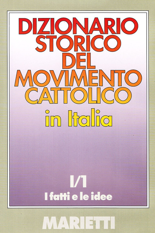 Dizionario storico del movimento cattolico in Italia
