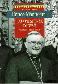 La conoscenza di Ges&ugrave;