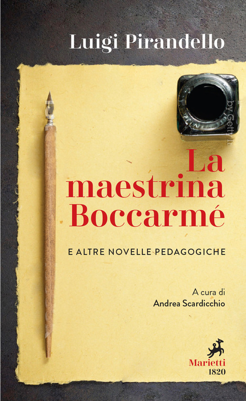 La maestrina Boccarm&egrave; e altre novelle pedagogiche