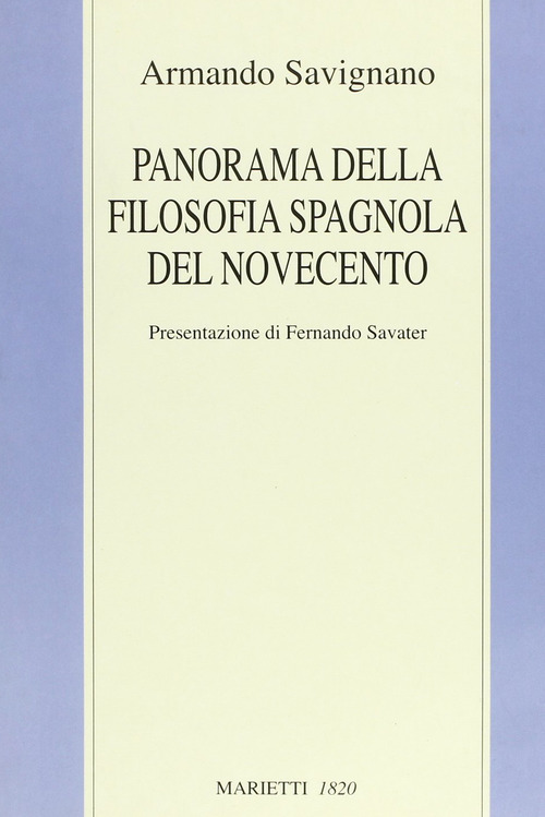 Panorama della filosofia spagnola del Novecento