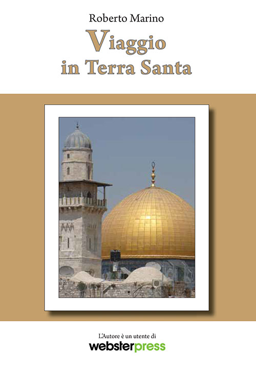Viaggio in Terra Santa