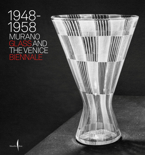 1948-1958. Murano glass and the Venice Biennale