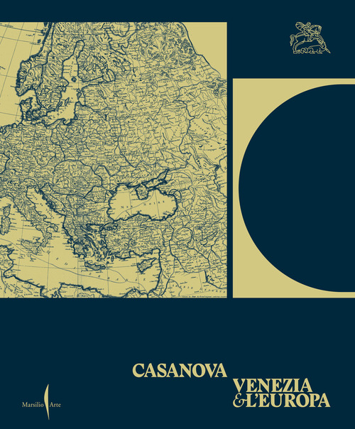 Casanova, Venezia e l'Europa