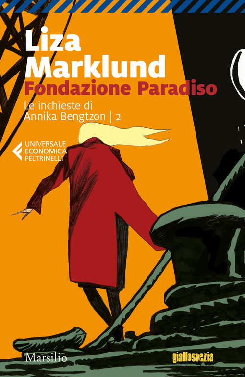 Fondazione Paradiso. Le inchieste di Annika Bengtzon