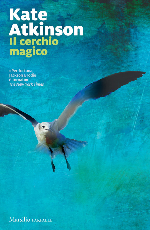 Il cerchio magico. Le indagini di Jackson Brodie