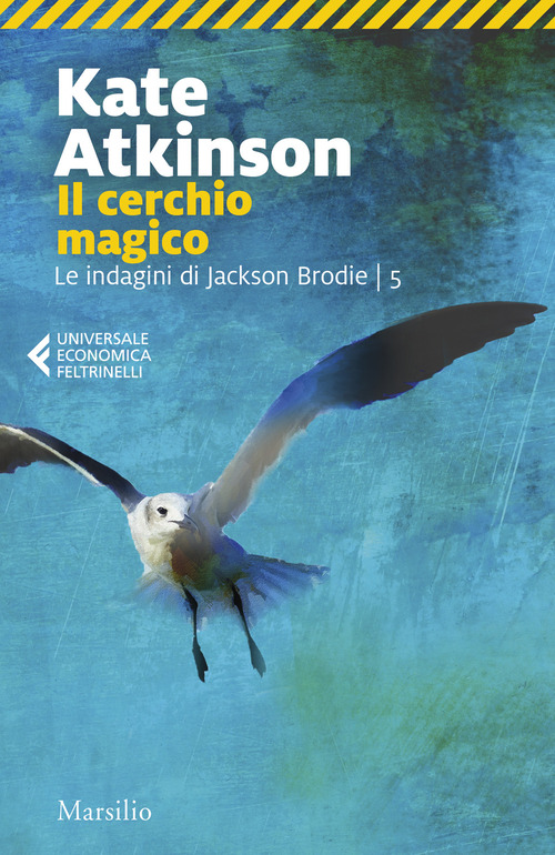 Il cerchio magico. Le indagini di Jackson Brodie