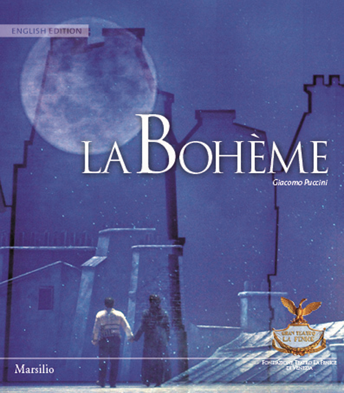 La Boh&egrave;me. Ediz. inglese