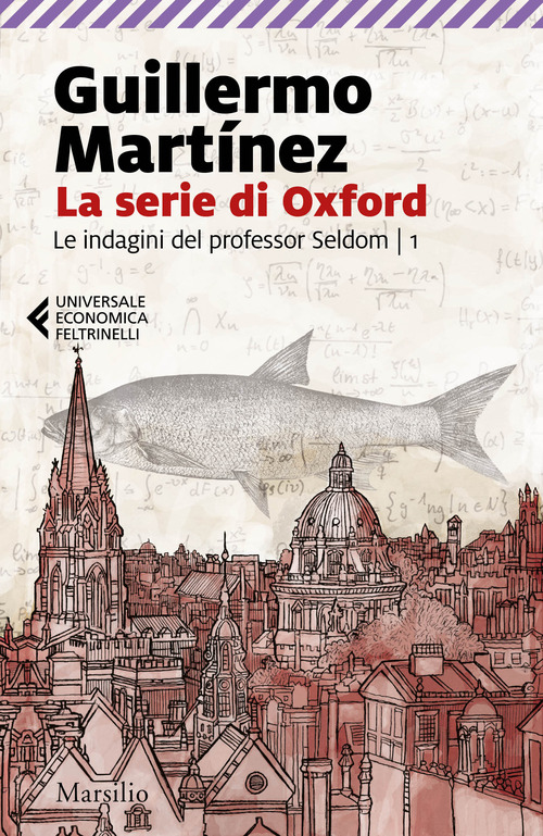 La serie di Oxford. Le indagini del professor Seldom