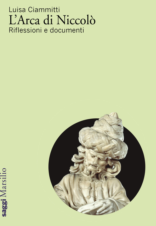 L'Arca di Niccol&ograve;. Riflessioni e documenti
