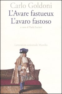 L'Avare fastueux-L'avaro fastoso