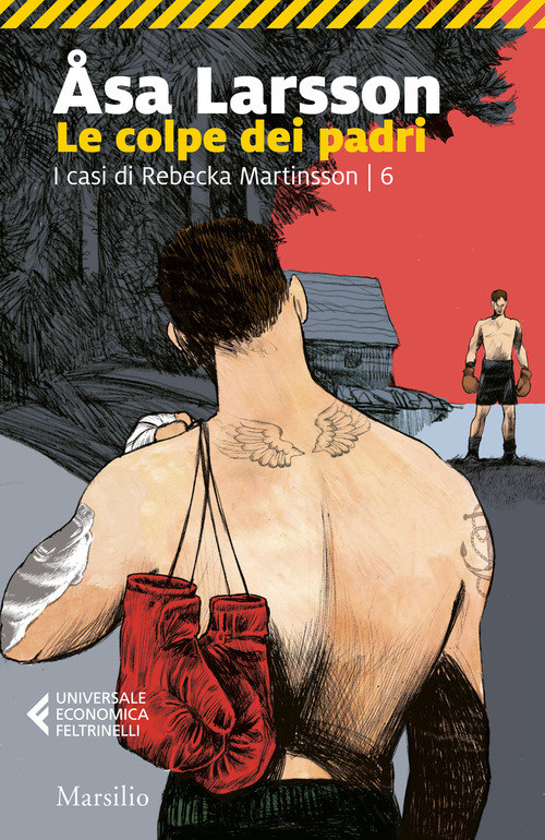 Le colpe dei padri. I casi di Rebecka Martinsson