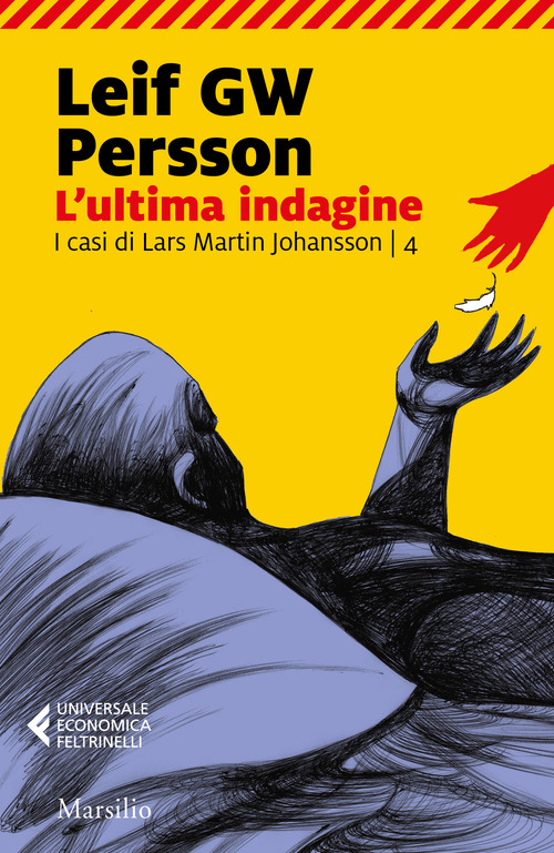L'ultima indagine. I casi di Lars Martin Johansson