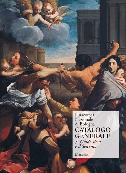 Pinacoteca Nazionale di Bologna. Catalogo generale