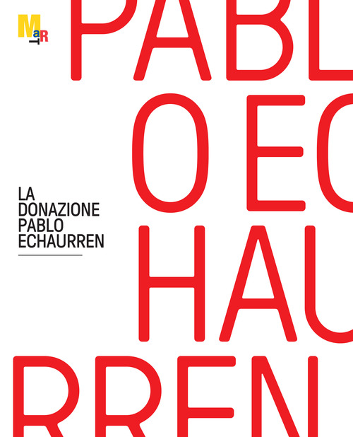 La donazione Pablo Echaurren