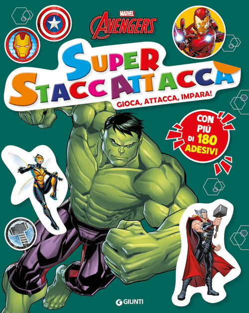 Avengers. Superstaccattacca special. Con adesivi