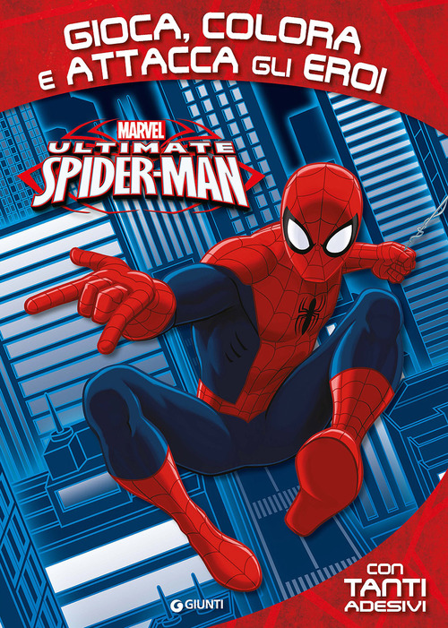 Gioca, colora e attacca gli eroi. Ultimate Spider-Man