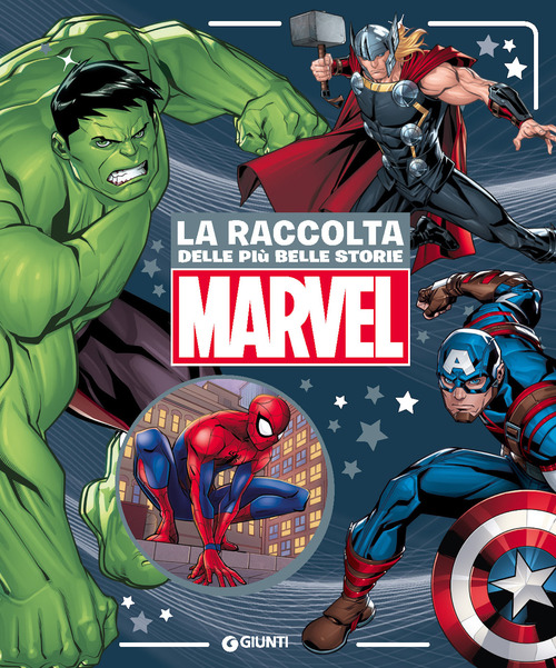 Marvel. La raccolta delle pi&ugrave; belle storie. Fiabe collection