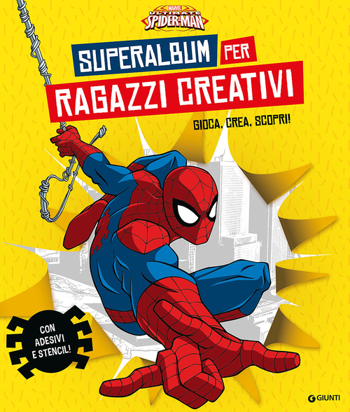 Superalbum per ragazzi creativi. Ultimate Spider-Man. Gioca, crea, scopri! Con adesivi