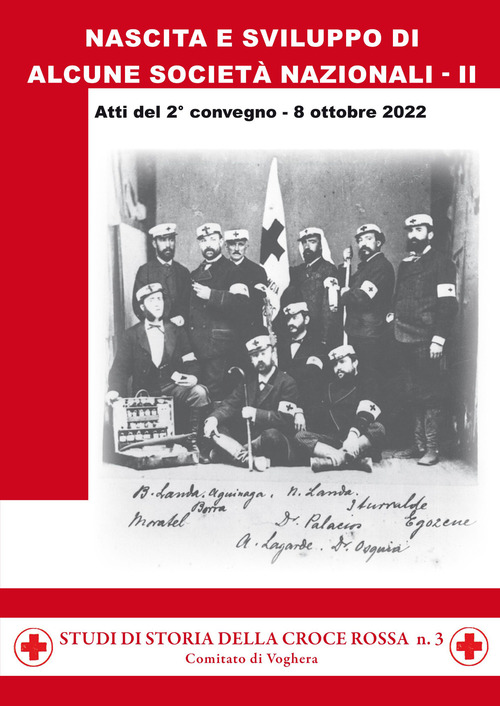 Nascita e sviluppo di alcune società nazionali. Atti del 2° Convegno (8 ottobre 2022)