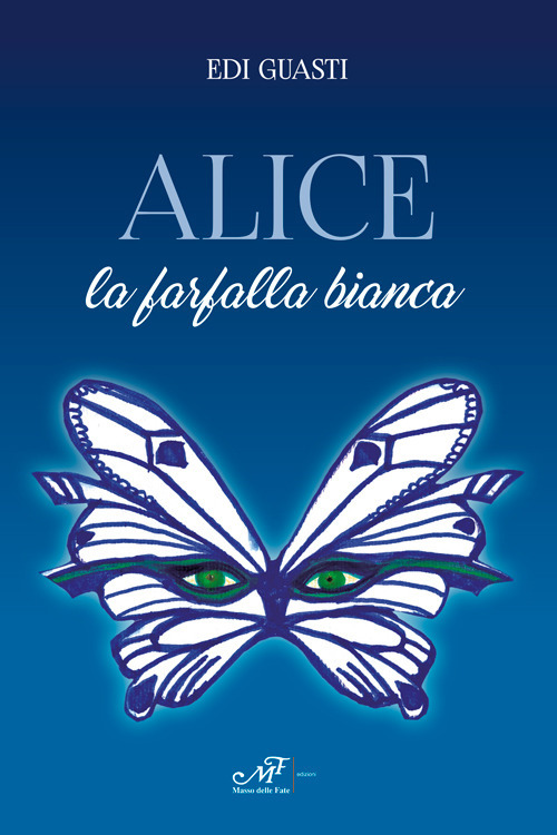 Alice la farfalla bianca