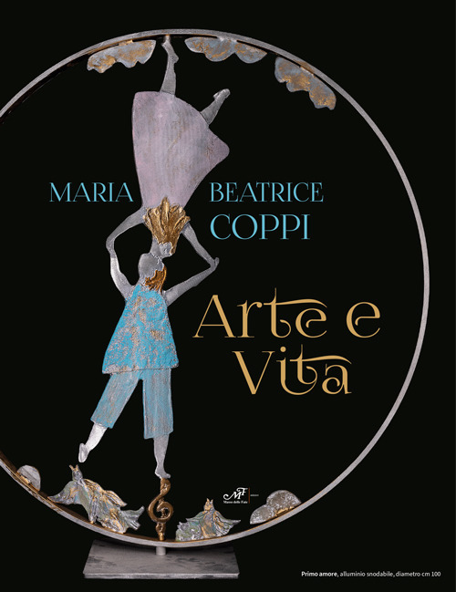 Maria Beatrice Coppi. Arte e vita