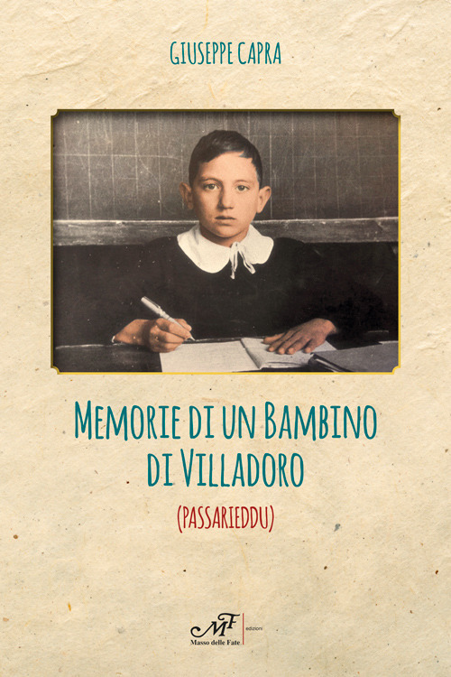Memorie di un bambino di Villadoro (Passarieddu)