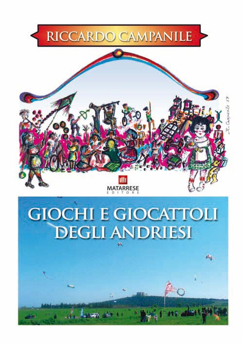 Giochi e giocattoli degli andriesi