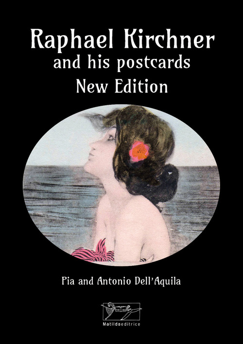 Raphael Kirchner and his postcards