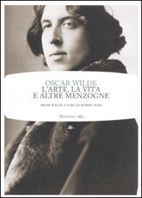 L'arte, la vita e altre menzogne