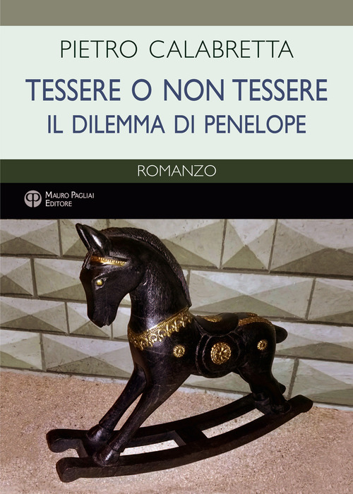 Tessere o non tessere. Il dilemma di Penelope