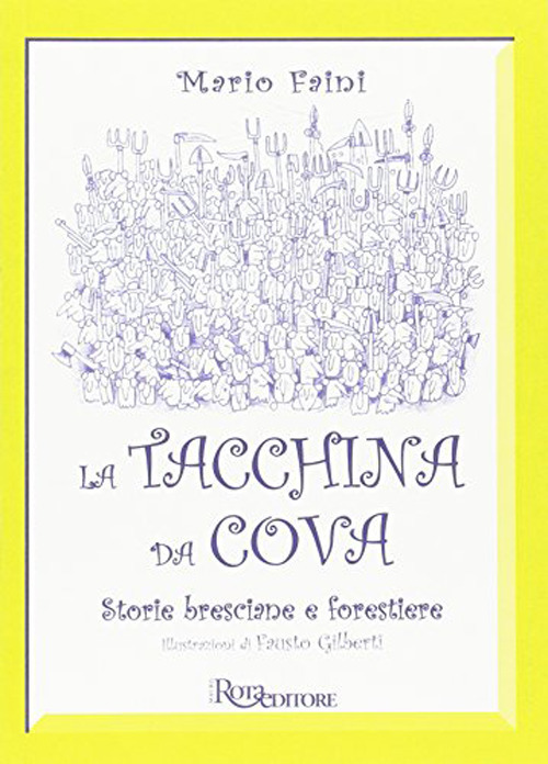 La tacchina da cova