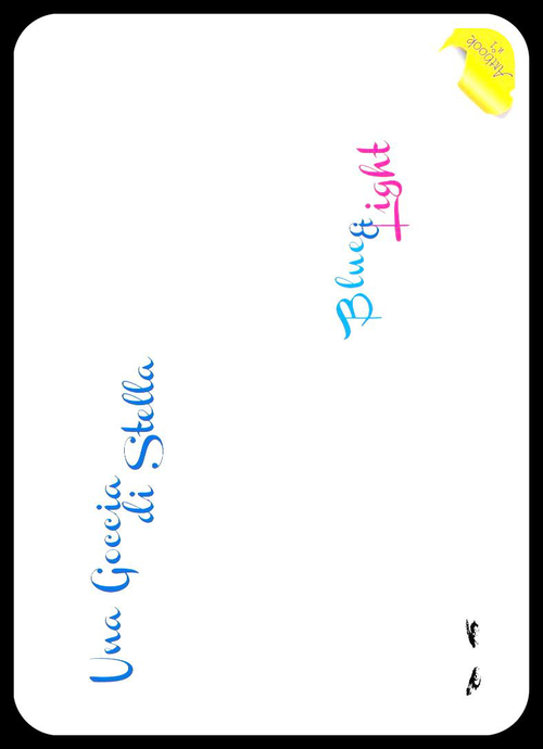 Una goccia di stella. Blue & light