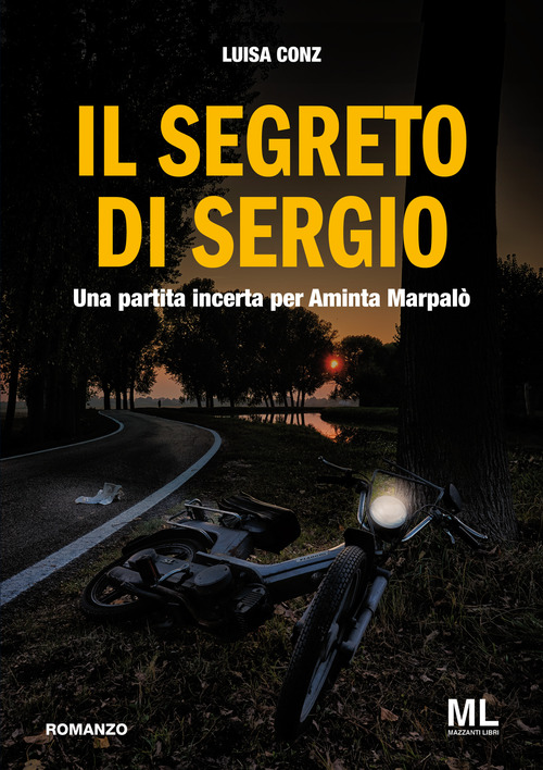 Il segreto di Sergio. Una partita incerta per Aminta Marpal&ograve;