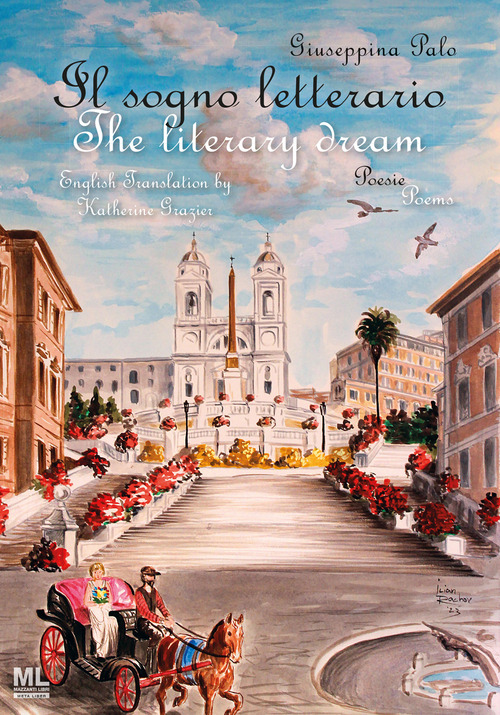 Il sogno letterario. The literary dream. Ediz. italiana e inglese