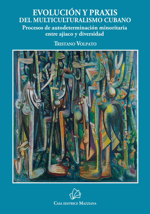 Evoluci&oacute;n y praxis del multiculturalismo cubano. Procesos de autodeterminaci&oacute;n minoritaria entre ajiaco y diversidad