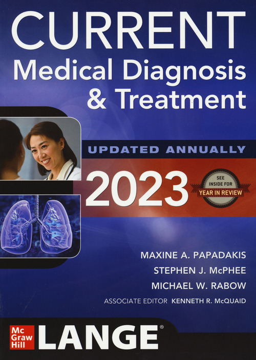 Current medical diagnosis & treatment
