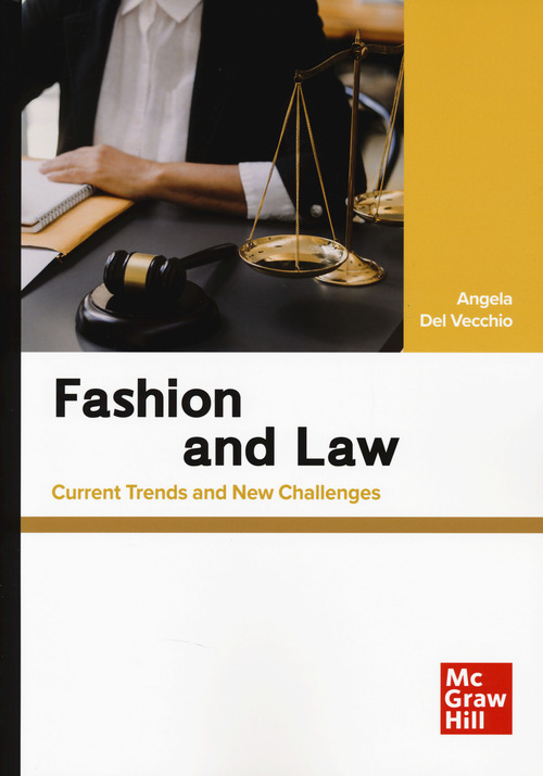 Fashion and law. Current trends and new challenges
