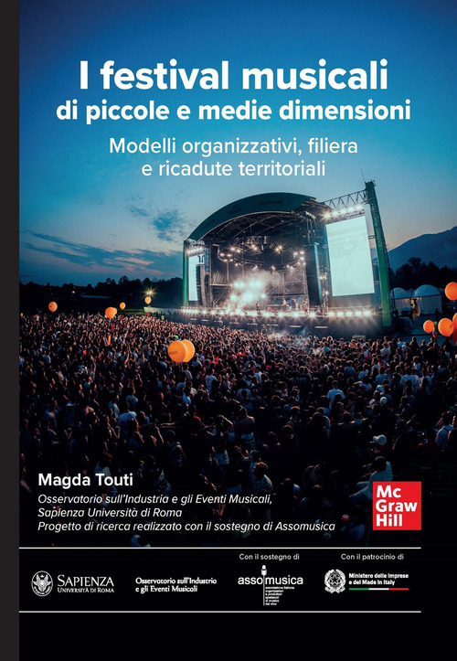 I festival musicali di piccole e medie dimensioni. Modelli organizzativi, filiera e ricadute territoriali