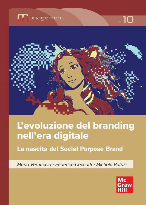 L'evoluzione del branding nell'era digitale. La nascita del Social Purpose Brand