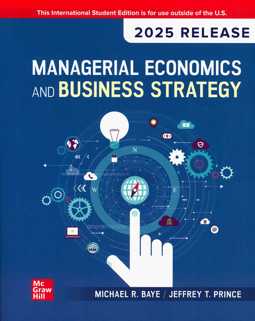 Managerial economics & business strategy. 2025 release
