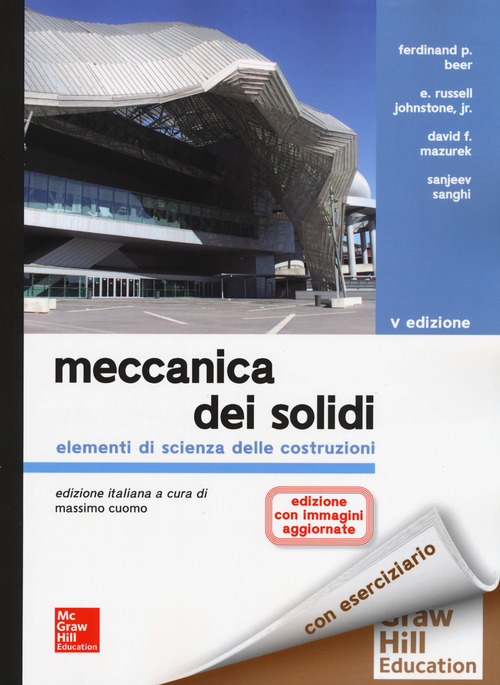 Meccanica dei solidi. Elementi di scienza delle costruzioni