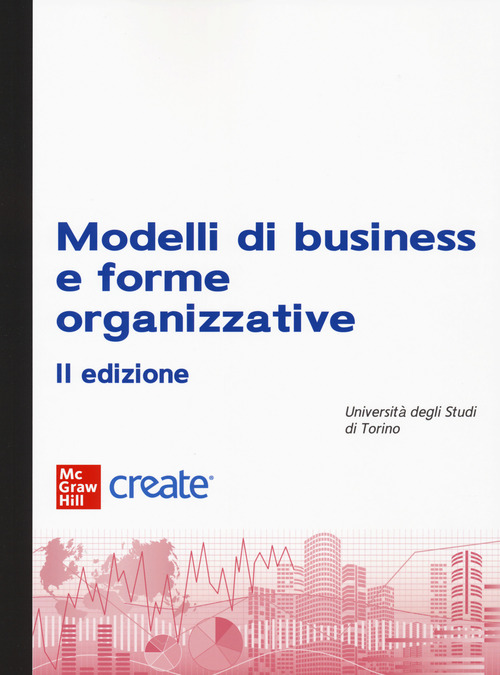 Modelli di business e forme organizzative