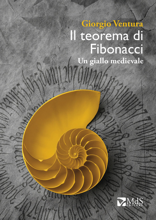 Il teorema di Fibonacci. Un giallo medievale