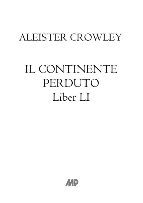 Il continente perduto. Liber LI