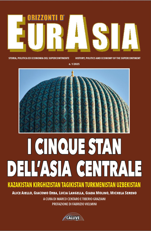 Orizzonti d'Eurasia. Storia, politica ed economia del supercontinente
