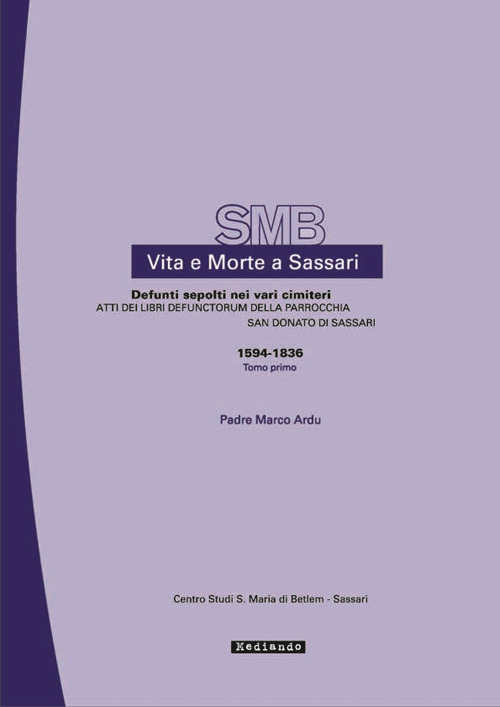 Atti dei libri defunctorum della parrocchia di S. Donato (1594-1836)