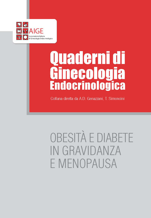Obesit&agrave; e diabete in gravidanza e menopausa