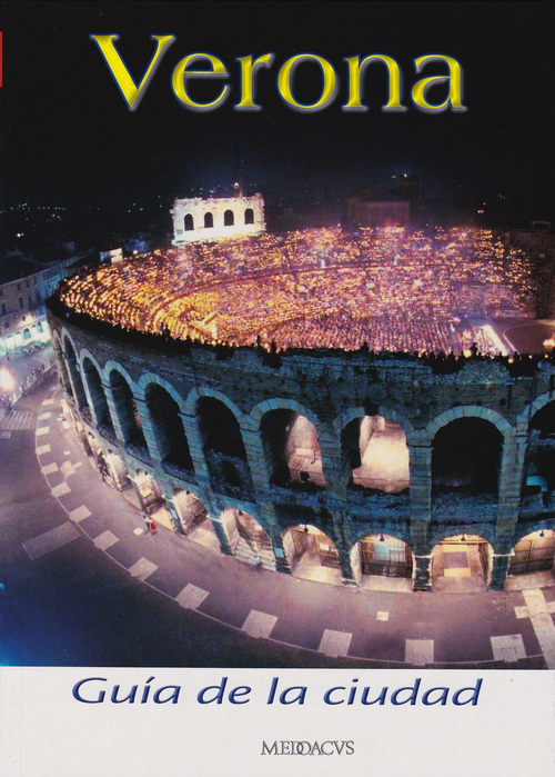 Verona. Gu&iacute;a de la ciudad