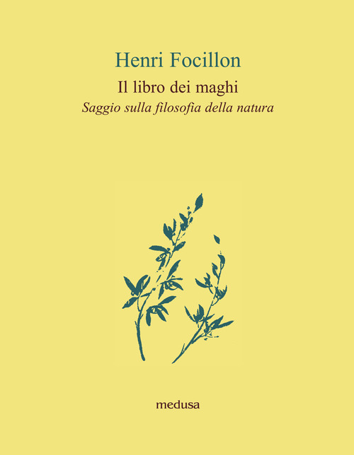 Il libro dei maghi. Saggio sulla filosofia della natura